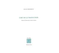 L' Art de la traduction - Hugo Friedrich - Unes Eds - broché - Essai