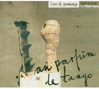L' Art De Passage - Au Parfum De Tango [Import]