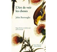 L’Art de voir les choses - Burroughs Burroughs - Pierre Mainard - broché - Essai