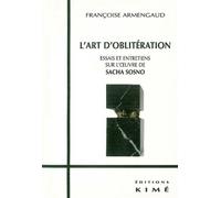 L' Art d'Obliteration - Françoise Armengaud - Kime - broché - Livre