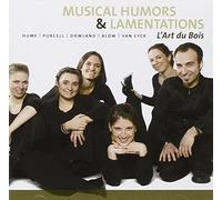 L Art Du Bois - Musical Humours Lamentations