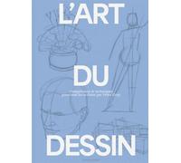 L' Art du Dessin, tome 1 Compétences et techniques - Peter Gray - Cercle D'art - broché - Guide