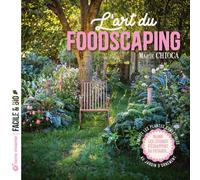 L’art du foodscaping