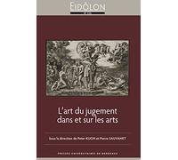 L’art du jugement dans et sur les arts