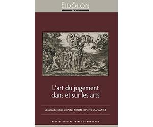 L’art du jugement dans et sur les arts