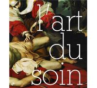 L' Art du soin - Collectif - Loco - relié - Beau livre