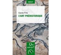 L’Art préhistorique Carole Fritz (Auteur)