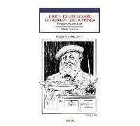L' Arte Di Utilizzare Gli Avanzi. E Risparmiare Con Gusto