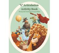 "L" Articulation Activity Book: For speech therapy home practice