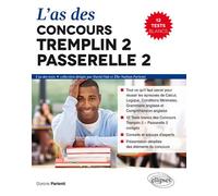 L’As des concours Tremplin 2 / Passerelle 2 - Dorone Parienti - Ellipses - broché - Scolaire / Universitaire