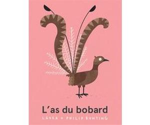 L’as du bobard Philip Bunting (Auteur), Laura Bunting (Auteur)
