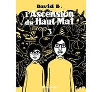 L' Ascension du haut mal 3 B. David (Auteur)