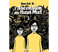 L' Ascension du haut mal 3 Tome 3 - B. David - L'association - broché - Bande dessinée