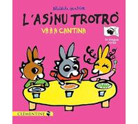L’asinu Trotrò và à a cantina