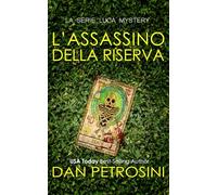 L’assassino Della Riserva