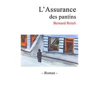 L assurance des pantins
