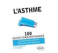 L’asthme - Nathalie Freymond - Ellipses - broché - Guide