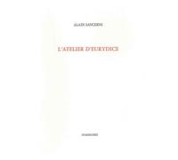 L' Atelier d'Eurydice - Alain Sancerni - Dumerchez Naoum - broché - Poésie