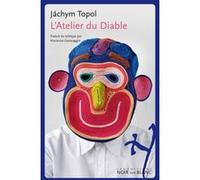 L atelier du diable Jachym Topol (Auteur), Marianne Canavaggio (Traduction)