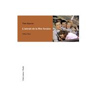 L' Attrait de la Fête foraine - Théo Esparon - Yellow Now - broché - Monographie
