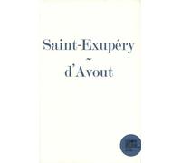 L’aube embrasée: Pilote de guerre de Saint-Exupéry