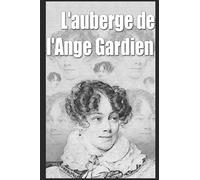 L’AUBERGE DE L’ANGE-GARDIEN