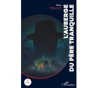 L’Auberge du père tranquille