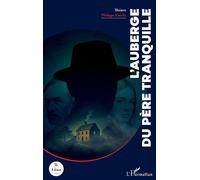L’Auberge du père tranquille