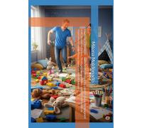 L’autisme à la maison : Guide pratique pour les parents qui accompagnent avec amour et doutes. Stratégies du quotidien, outils émotionnels et expériences réelles pour élever un enfant autiste.