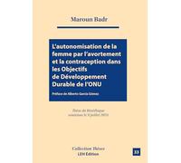 L’autonomisation de la femme par l’avortement et la contraception dans les Objectifs de Développemen