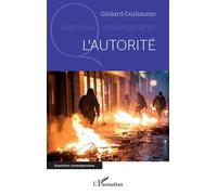 L’autorité - Gildard Guillaume - L'harmattan - broché - Essai