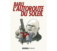 L' Autoroute du soleil: INTEGRALE