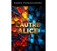L’AUTRE ALICE