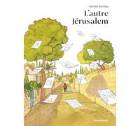 Michel Kichka – L'autre Jérusalem – Bande dessinée cartonnée – Dargaud