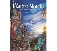 L’autre monde - cycle 1 T1 - De l'autre côte du ciel 1/2 De l'autre côté du ciel 1/2 - Rodolphe - Clair De Lune - cartonné - Bande dessinée
