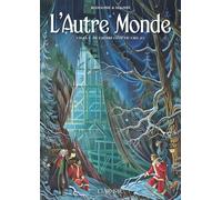 Clair de Lune L'autre monde cycle 1 - De l'autre côté du ciel tome 2