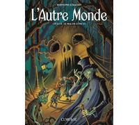L’autre monde - cycle 2 T2 - Le mal de lune 2/2 Le Mal de Lune 2/2 - Rodolphe - Clair De Lune - cartonné - Bande dessinée