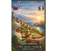 L’Autre Rive: Les Saisons de l’Âme - Tome 2