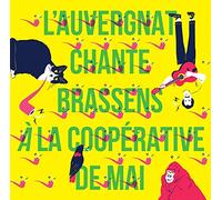 L’auvergnat Chante Brassens a la Cooperative de Mai