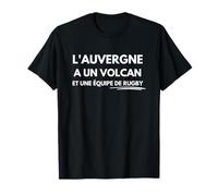 L’Auvergne a Un Volcan et Une équipe de Rugby T-Shirt