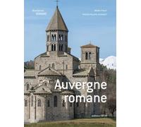 L' Auvergne romane - Bruno Phallip - Faton Eds - broché - Guide