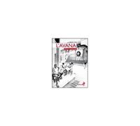 L' Avana. Ritratto Di Una Città