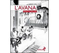 L' Avana. Ritratto Di Una Città