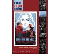 L´Avant-Scène Cinéma n° 704 : Donne-moi tes yeux - Juin 2023