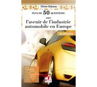 L avenir de l'industrie automobile en europe - MA éditions - Ma Editions - broché - Essai
