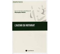 l avenir du notariat