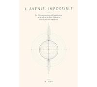 L’Avenir Impossible: La Déconstruction et l’Application de la « Loi du Dao Céleste » dans la Société Moderne