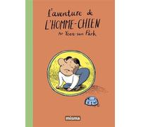 L' Aventure de l'Homme-Chien - Yoon-Sun Park - Misma - broché - Bande dessinée