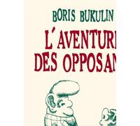 L' Aventure des opposants