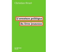 L’aventure politique du livre jeunesse